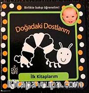 Doğadaki Dostlarım / İlk Kitaplarım