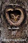 Ben ve Kendim Etem Çalışkan