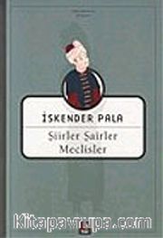 Şiirler Şairler Meclisler