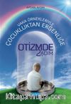 Vaka Örnekleriyle Çocukluktan Ergenliğe Otizmde 2. Adım