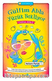 Gülfim Abla Yüzük Bekliyor 2
