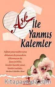 Aşk ile Yanmış Kalemler