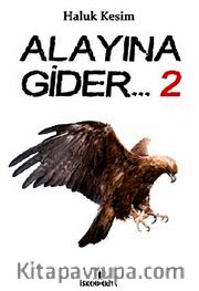 Alayına Gider 2
