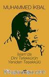 İslam'da Dini Tefekkürün Yeniden Teşekkülü