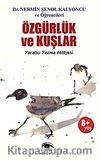 Özgürlük ve Kuşlar