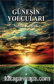 Güneşin Yolcuları
