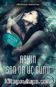 Aşkın Son On Üç Günü
