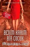 Benim Karım Bir Çocuk