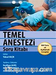 Temel Anestezi Soru Kitabı