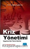 Kriz Yönetimi & Uygulama İçin Temel Adımlar