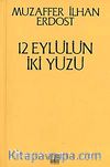 12 Eylülün İki Yüzü