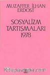Sosyalizm Tartışmaları 1978