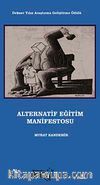 Alternatif Eğitim Manifestosu