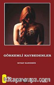 Görkemli Kaybedenler