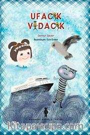 Ufacık Vidacık