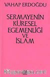 Sermayenin Küresel Egemenliği ve İslam