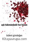 Aşk Hükmündedir Her Hüzün