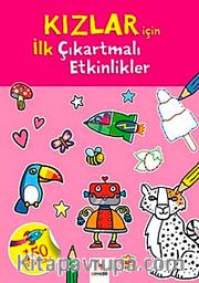 Kızlar  için İlk Çıkartmalı Etkinlikler