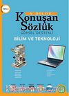 Bilim ve Teknoloji - 5 Dilde Konuşan Sözlük Görsel Destekli (Ting'li)