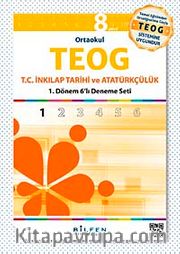 8. Sınıf Ortaokul TEOG T.C. İnkılap Tarihi ve Atatürkçülük 1. Dönem 6'lı Deneme Seti