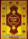 Kur'an-ı Kerim'in Yüce Meali (Hafız Boy Şamua) Elmalılı M. Hamdi Yazır
