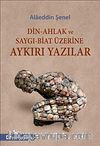 Din-Ahlak ve Saygı-Biat Üzerine Aykırı Yazılar