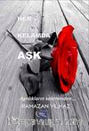 Her Kelamda Aşk