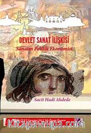 Devlet Sanat İlişkisi Sanatın Politik Ekonomisi