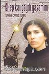 Hep Kavgaydı Yaşamım (2.Cilt)