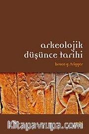 Arkeolojik Düşünce Tarihi