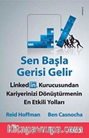 Sen Başla Gerisi Gelir