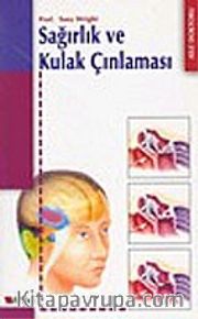 Sağırlık ve Kulak Çınlaması