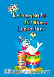 Kavramlarla Düşünme Becerileri (2+ Yaş)