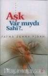 Aşk Var mıydı Sahi?