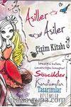 Ever After High Asiller - Asiler Çizim Kitabı