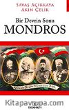 Bir Devrin Sonu Mondros