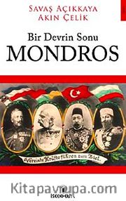 Bir Devrin Sonu Mondros
