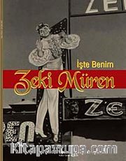 İşte Benim Zeki Müren