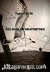 Ölü Kuşlar Oratortosu