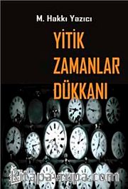 Yitik Zamanlar Dükkanı