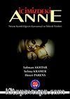 İçimizdeki Anne & Nesne Sürekliliğinin Kavramsal ve Teknik Yönleri
