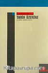 Tarih Üzerine