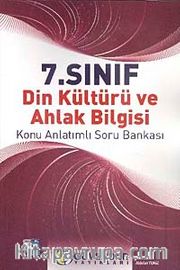 7. Sınıf Din Kültürü ve Ahlak Bilgisi Konu Anlatımlı Soru Bankası