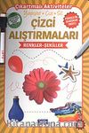 Renkler-Şekiller / Çizgi Alıştırmaları
