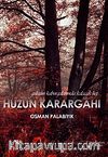Hüzün Karargahı