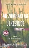 Ak Zambaklar Ülkesinde Finlandiya