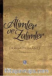 Alimler ve Zalimler (Ciltli)