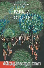Parkta Gölgeler
