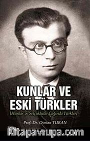 Kunlar ve Eski Türkler