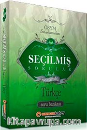 KPSS ÖSYM Sınavlarından Seçilmiş Sorular Türkçe Soru Bankası (Tamamı Çözümlü)